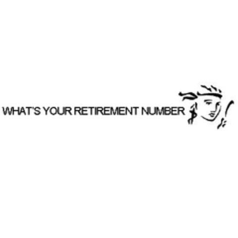 WHAT'S YOUR RETIREMENT NUMBER Logo (EUIPO, 16.08.2007)