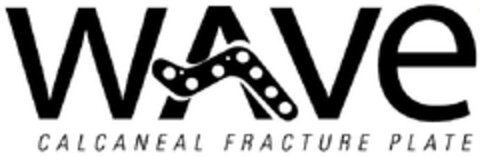 WAVE CALCANEAL FRACTURE PLATE Logo (EUIPO, 29.04.2010)