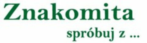 Znakomita spróbuj z ... Logo (EUIPO, 27.08.2014)