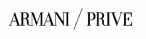 ARMANI / PRIVÉ Logo (EUIPO, 05.12.2014)