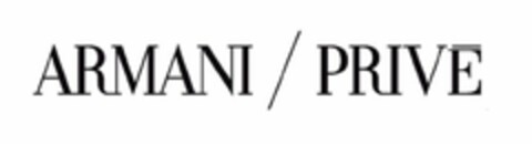 ARMANI / PRIVÉ Logo (EUIPO, 12/05/2014)