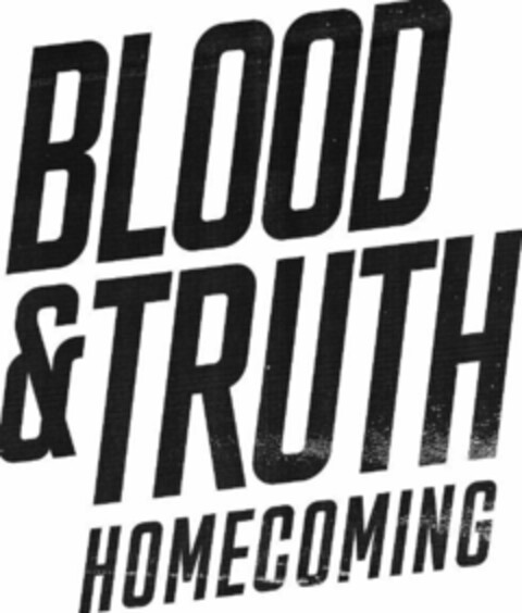 BLOOD & TRUTH HOMECOMING Logo (EUIPO, 10/30/2017)