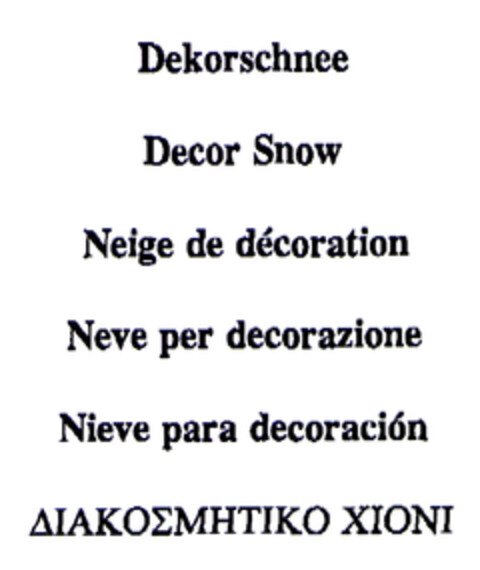 Dekorschnee Logo (EUIPO, 06/14/2004)