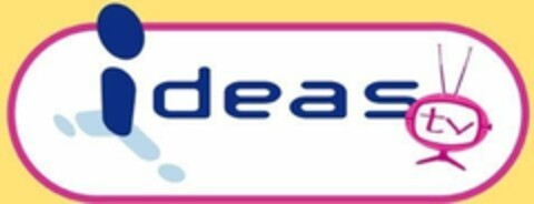 ideas tv Logo (EUIPO, 07.07.2006)