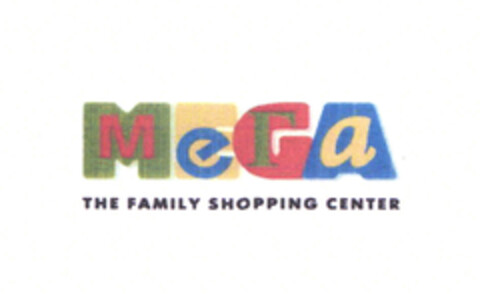 MEGA THE FAMILY SHOPPING CENTER Logo (EUIPO, 20.06.2007)