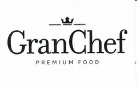 Gran Chef  PREMIUM FOOD Logo (EUIPO, 26.03.2018)