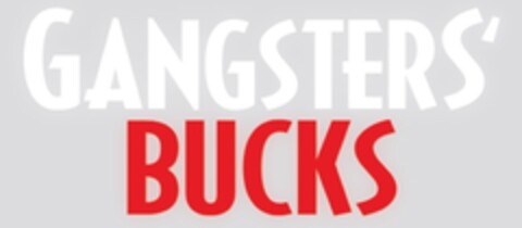 GANGSTERS' BUCKS Logo (EUIPO, 16.03.2014)