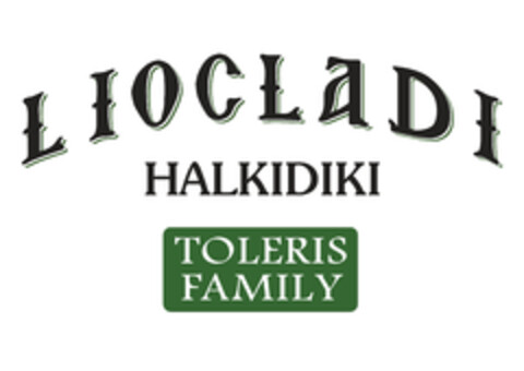 LIOCLADI HALKIDIKI TOLERIS FAMILY Logo (EUIPO, 22.12.2015)