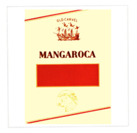 MANGAROCA OLD CARVEL Logo (EUIPO, 01/13/2003)