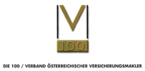 V 100 DIE 100 / VERBAND ÖSTERREICHISCHER VERSICHERUNGSMAKLER Logo (EUIPO, 06/22/2006)