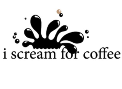 i scream for coffee Logo (EUIPO, 16.03.2012)