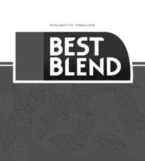 Cigarette Tobacco BEST BLEND Logo (EUIPO, 19.06.2013)