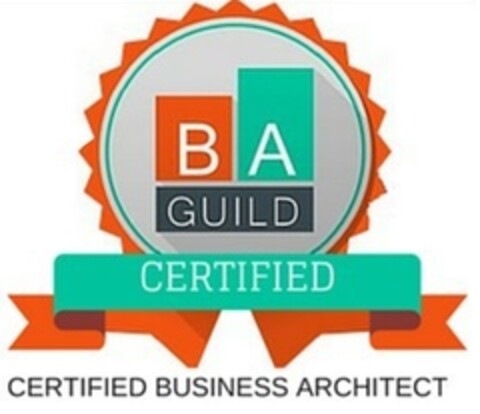 B A GUILD CERTIFIED CERTIFIED BUSINESS ARCHITECT Logo (EUIPO, 27.12.2017)