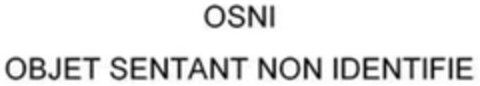 OSNI OBJET SENTANT NON IDENTIFIE Logo (EUIPO, 11.01.2018)