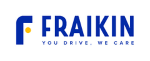 FRAIKIN YOU DRIVE WE CARE Logo (EUIPO, 04/12/2018)