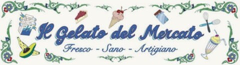 Il gelato del Mercato  Fresco Sano Artigiano Logo (EUIPO, 16.06.2015)