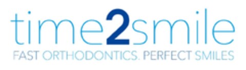 TIME2SMILE
FAST ORTHODONTICS. PERFECT SMILES Logo (EUIPO, 10.11.2015)