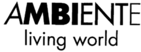 AMBIENTE living world Logo (EUIPO, 03/21/2000)