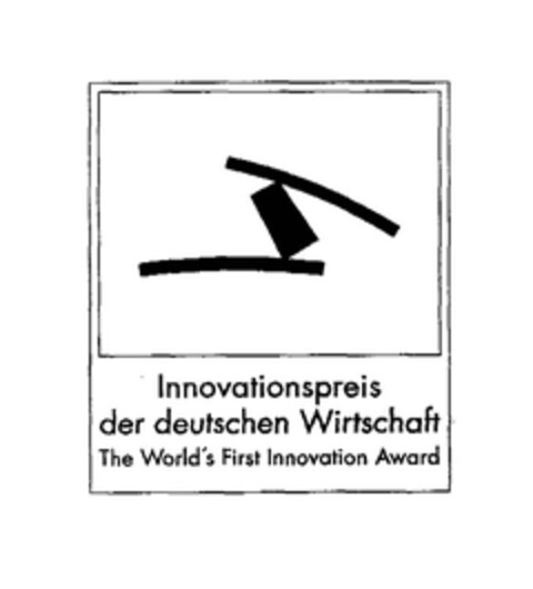 Innovationspreis der deutschen Wirtschaft The World's First Innovation Award Logo (EUIPO, 12.04.2005)