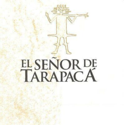 EL SEÑOR DE TARAPACÁ Logo (EUIPO, 30.05.2007)