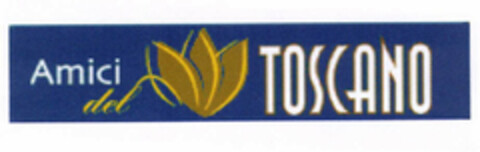 Amici del TOSCANO Logo (EUIPO, 12/07/2000)