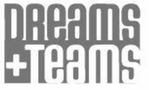 Dreams+Teams Logo (EUIPO, 14.07.2006)