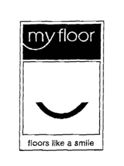 my floor floors like a smile Logo (EUIPO, 08.09.2006)