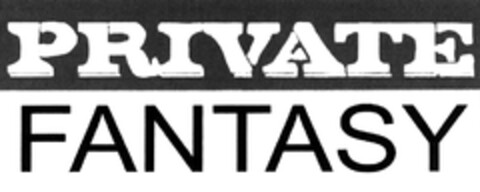 PRIVATE FANTASY Logo (EUIPO, 08/03/2004)