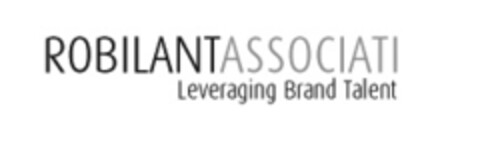 ROBILANTASSOCIATI Leveraging Brand Talent Logo (EUIPO, 25.11.2008)