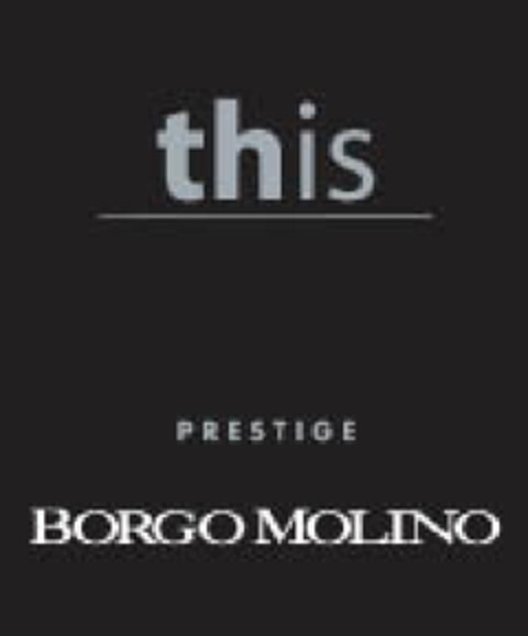 this prestige BORGO MOLINO Logo (EUIPO, 06.02.2012)