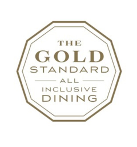 THE GOLD STANDARD ALL INCLUSIVE DINING Logo (EUIPO, 10/09/2014)