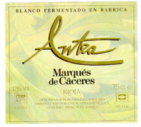 Antea BLANCO FERMENTADO EN BARRICA Marqués de Cáceres RIOJA DENOMINACION DE ORIGEN CALIFICADA EMBOTELLADO POR UNION VITI-VINICOLA CENICERO - RIOJA ALTA - ESPAÑA Logo (EUIPO, 27.08.1996)