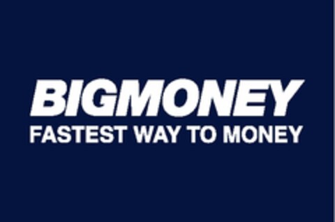 BIGMONEY FASTEST WAY TO MONEY Logo (EUIPO, 09/27/2007)