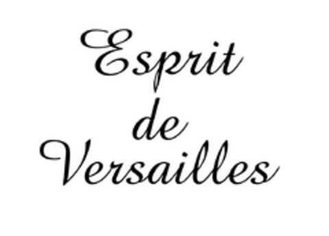 ESPRIT DE VERSAILLES Logo (EUIPO, 15.10.2010)