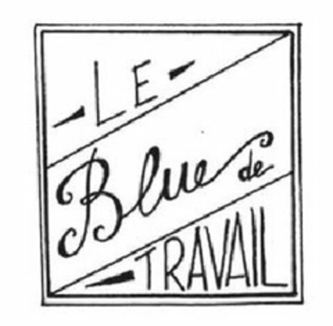 LE BLUE DE TRAVAIL Logo (EUIPO, 04.10.2016)