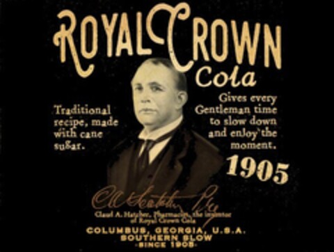 ROYAL CROWN COLA 1905 CLAUD A. HATCHER PHARMACIST THE INVENTOR OF ROYAL CROWN COLA Logo (EUIPO, 08.01.2019)