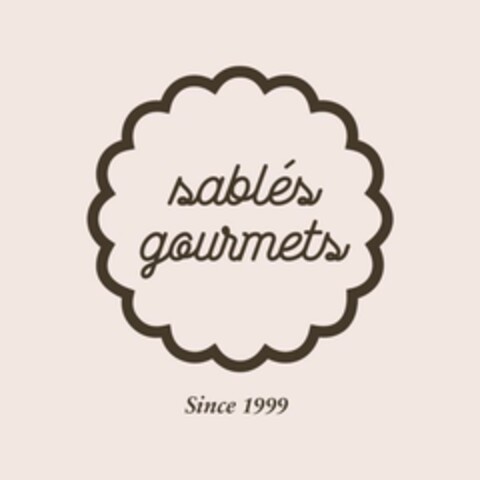 sablés gourmets Since 1999 Logo (EUIPO, 20.11.2023)