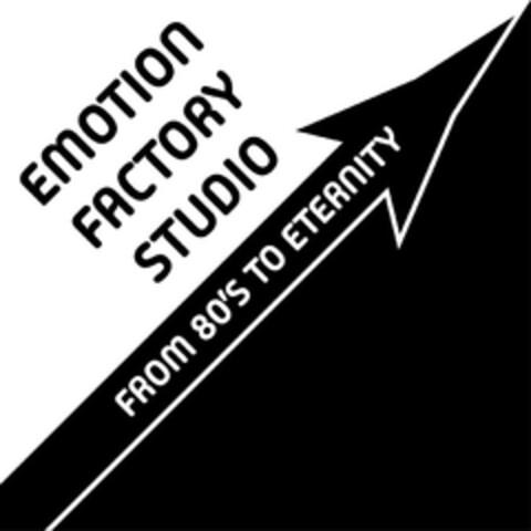 EMOTION FACTORY STUDIO FROM 80'S TO ETERNITY Logo (EUIPO, 25.03.2024)
