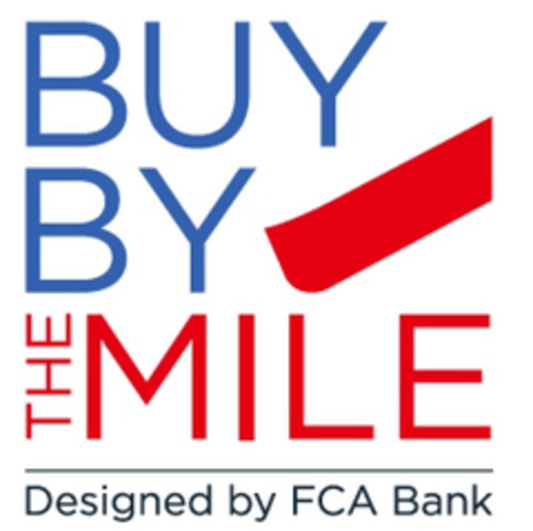 BUY BY THE MILE Designed by FCA Bank Logo (EUIPO, 03.09.2018)