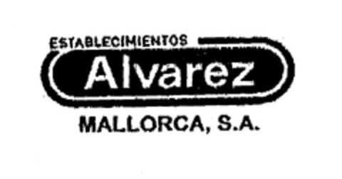 ESTABLECIMIENTOS Alvarez MALLORCA, S.A. Logo (EUIPO, 16.10.2001)