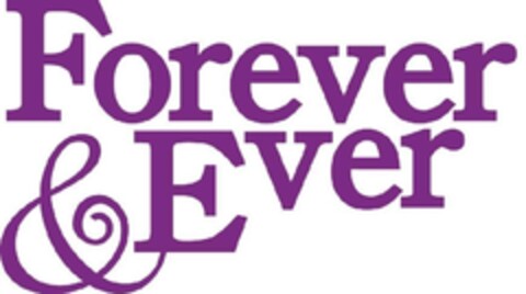 Forever & Ever Logo (EUIPO, 05/12/2009)