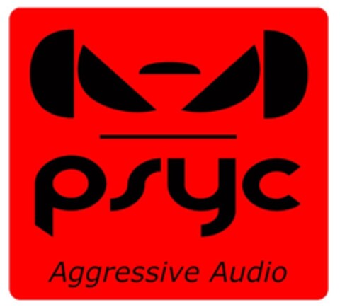 psyc
Aggressive Audio Logo (EUIPO, 03.07.2013)
