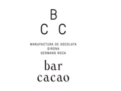 BCC MANUFACTURA DE XOCOLATA GIRONA GERMANS ROCA BAR CACAO Logo (EUIPO, 26.10.2017)