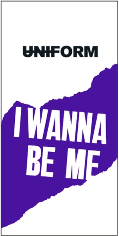 UNIFORM I WANNA BE ME Logo (EUIPO, 12/14/2022)