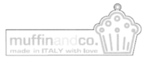 muffinandco.made in ITALY with love Logo (EUIPO, 03/04/2008)