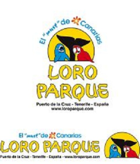 El "must" de Canarias LORO PARQUE Puerto de la Cruz - Tenerife - España - www.loroparque.com Logo (EUIPO, 13.04.2009)