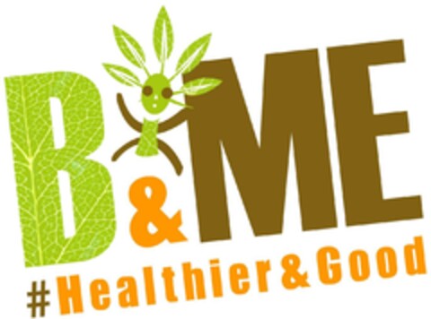 B&ME #Healthier & Good Logo (EUIPO, 09.10.2017)