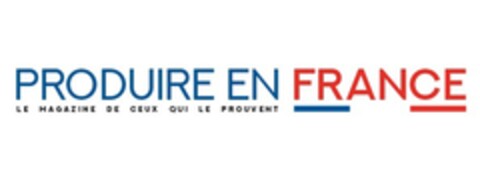 Produire en France, le magazine de ceux qui le prouvent Logo (EUIPO, 27.07.2018)