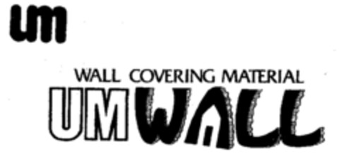 um WALL COVERING MATERIAL UM WALL Logo (EUIPO, 04/28/1998)