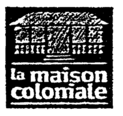 La maison coloniale Logo (EUIPO, 26.07.1999)